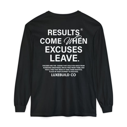 No Excuses Long Sleeve