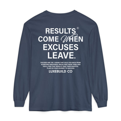 No Excuses Long Sleeve